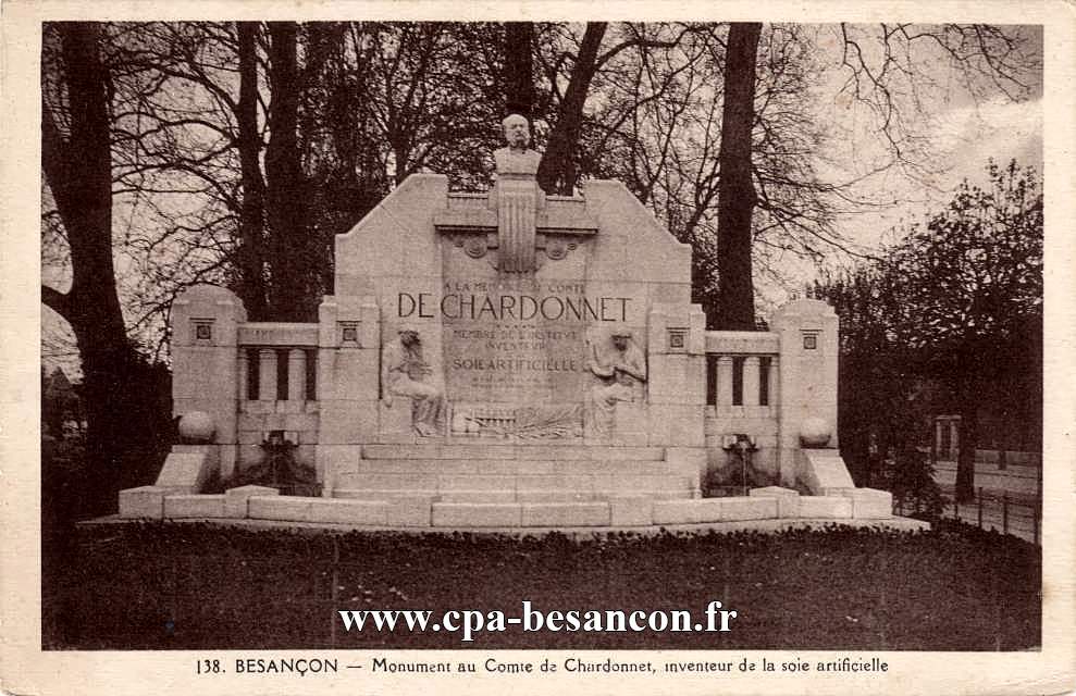 138. BESANÇON - Monument au Comte de Chardonnet, inventeur de la soie artificielle